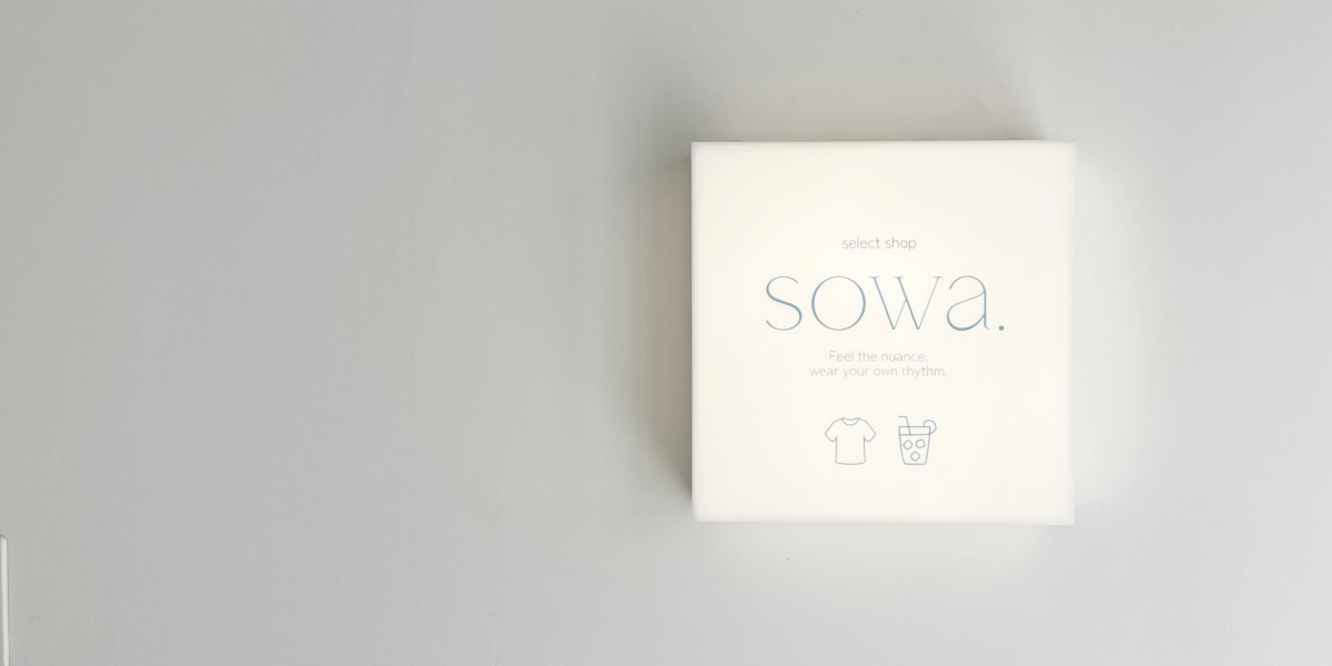 とある場所に⁉NEWオープン！松阪のセレクトショップ【sowa.】
